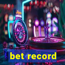 bet record